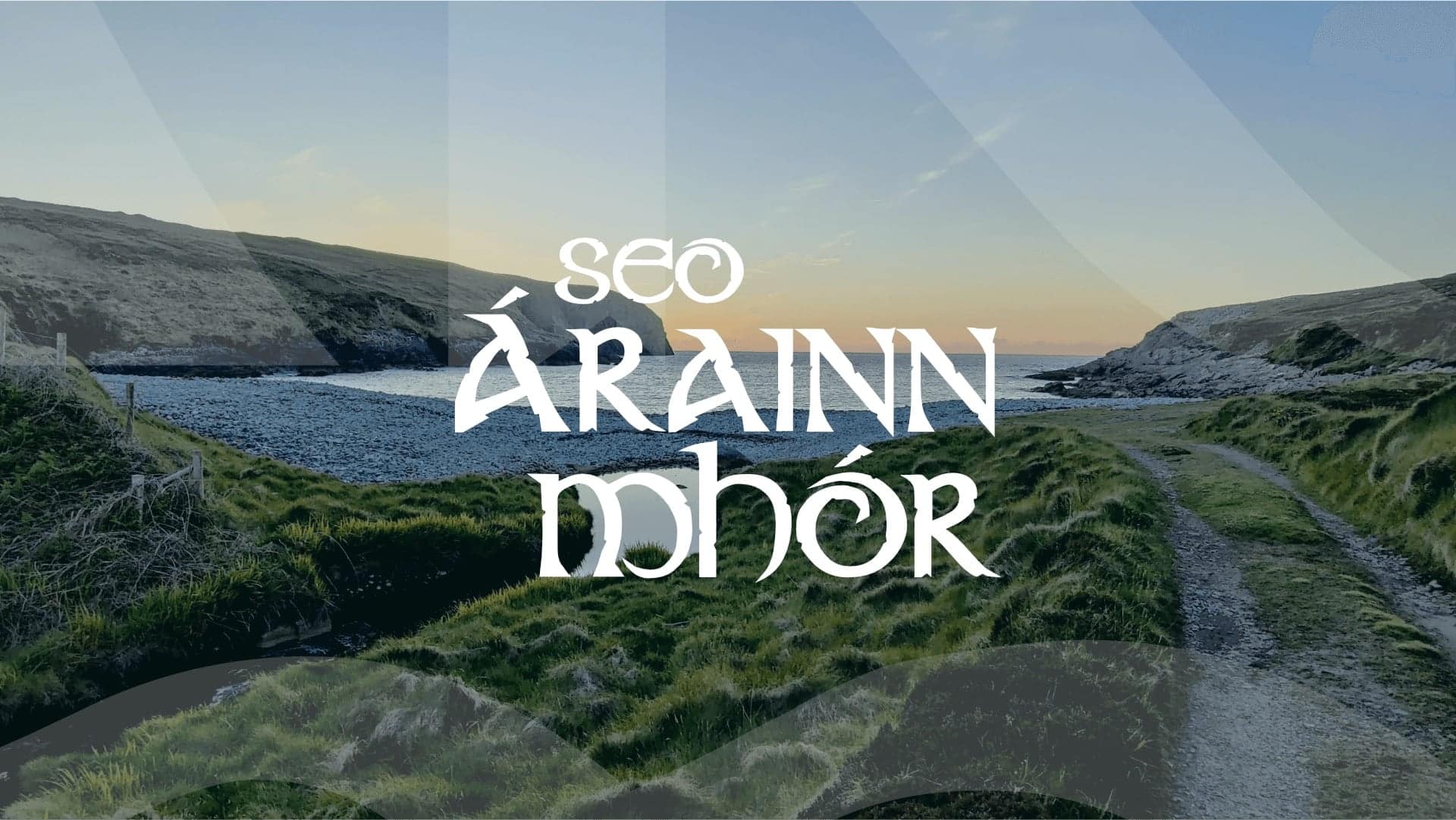 Seo Árainn Mhór Featured Background